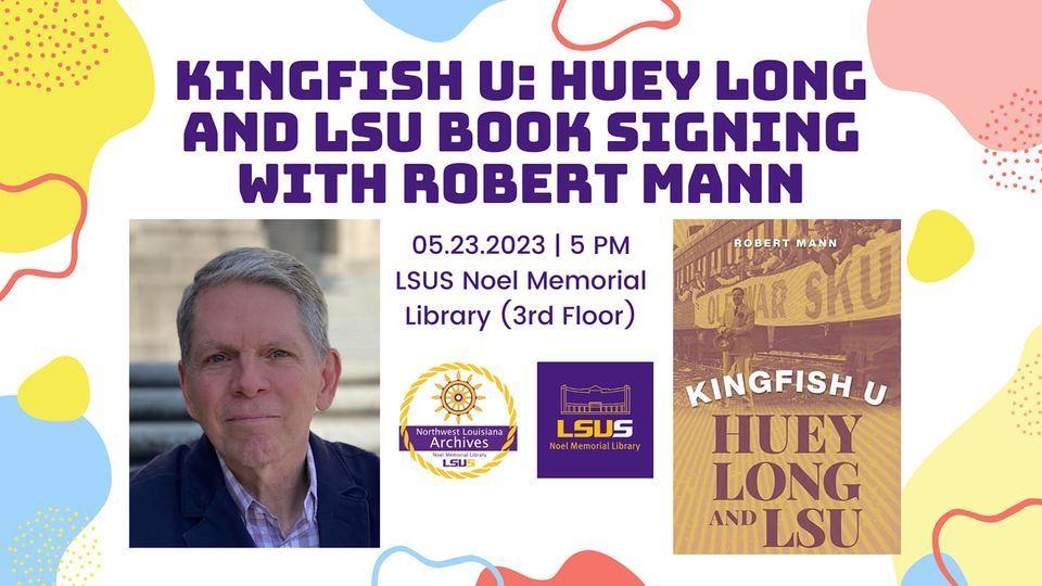 Kingfish u huey long and lsu